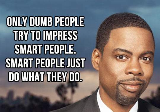 chris_rock_only_dumb_people_try_to_impre