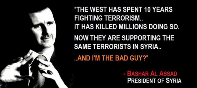The West has spent 10 years fighting 'Terrorism'. It has killed millions doing so.Now they're support the same terrorist in Syria. And i'm the bad guy
