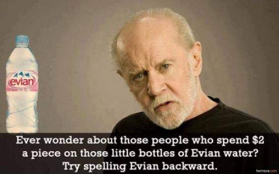 Ever wonder about those people who spend $2 a piece on those little bottles of Evian water?