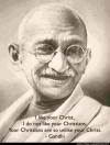 I like your Christ Gandhi Quote