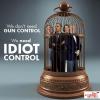 We don't need GunControl. We need IDIOT Control!
