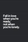 Fall in love when you