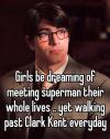 Girls be dreaming of meeting superman their whole life...