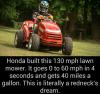 Honda built this 130mph lawn mower.