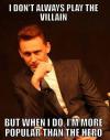 I Don't Always Play The Villain - Tom Hiddleston
