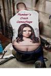 Plumber's Crack Camouflage