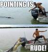 Pointing is rude!