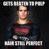 Superman - Get Beaten To Pulp Hair Still Perfect 
