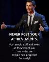 Never Post Your Achievements
