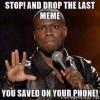 Stop! And drop the last MEME...