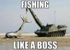 Fishing like a boss with tank!